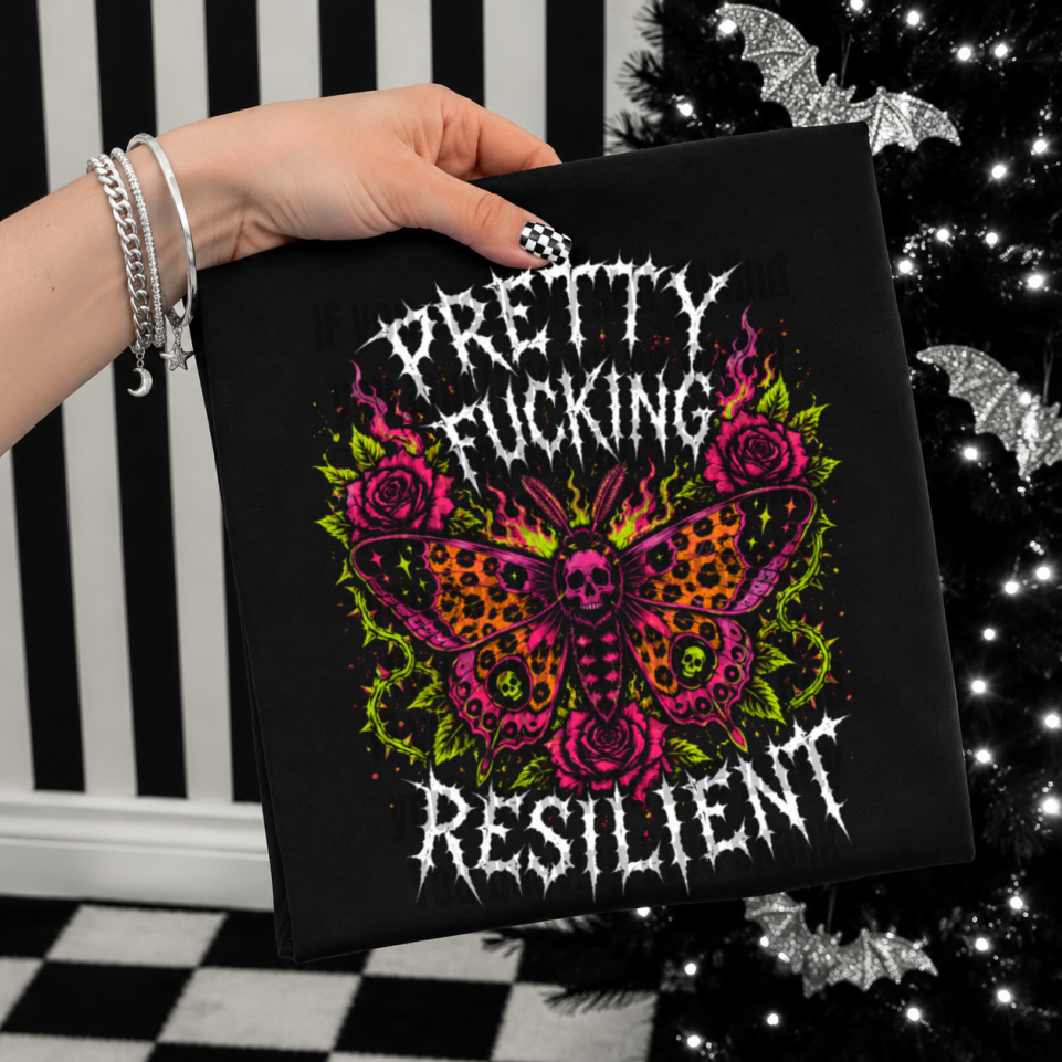 Pretty F'n Resilient (front)