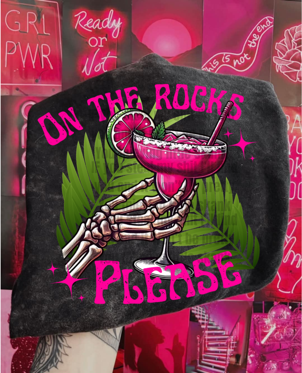 On The Rocks Please