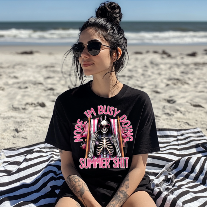 Nope, Im Busy doing Summer Shit