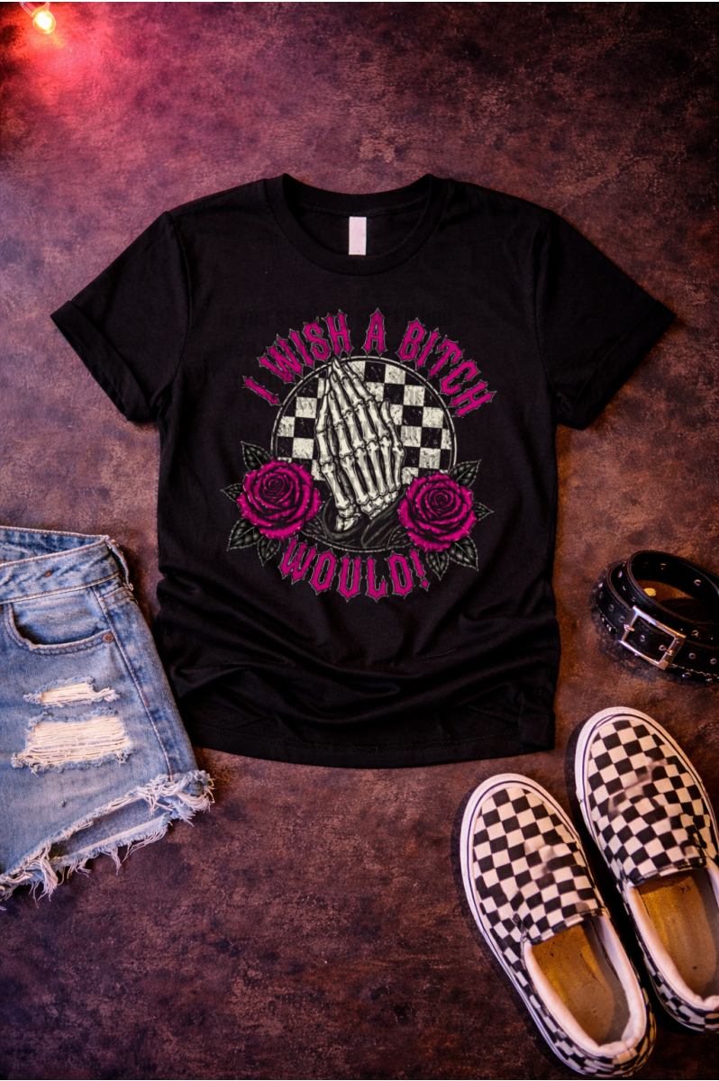 I wish a B!tch would