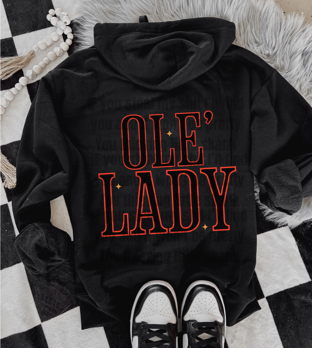 Ole' Lady x Hoodie