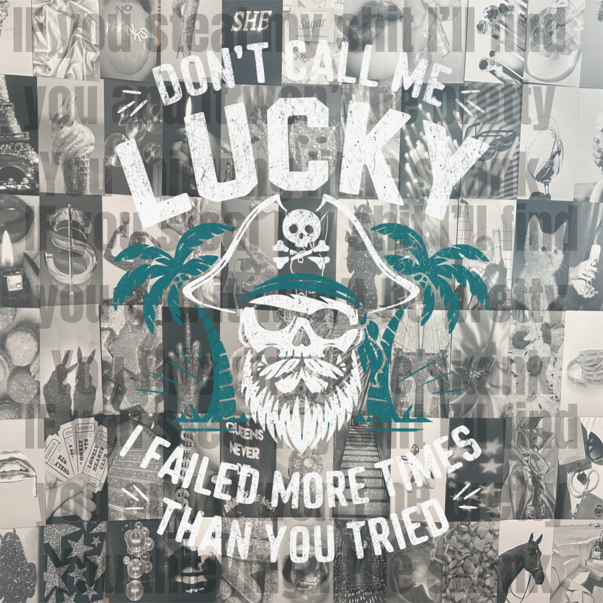 Don't Call me Lucky