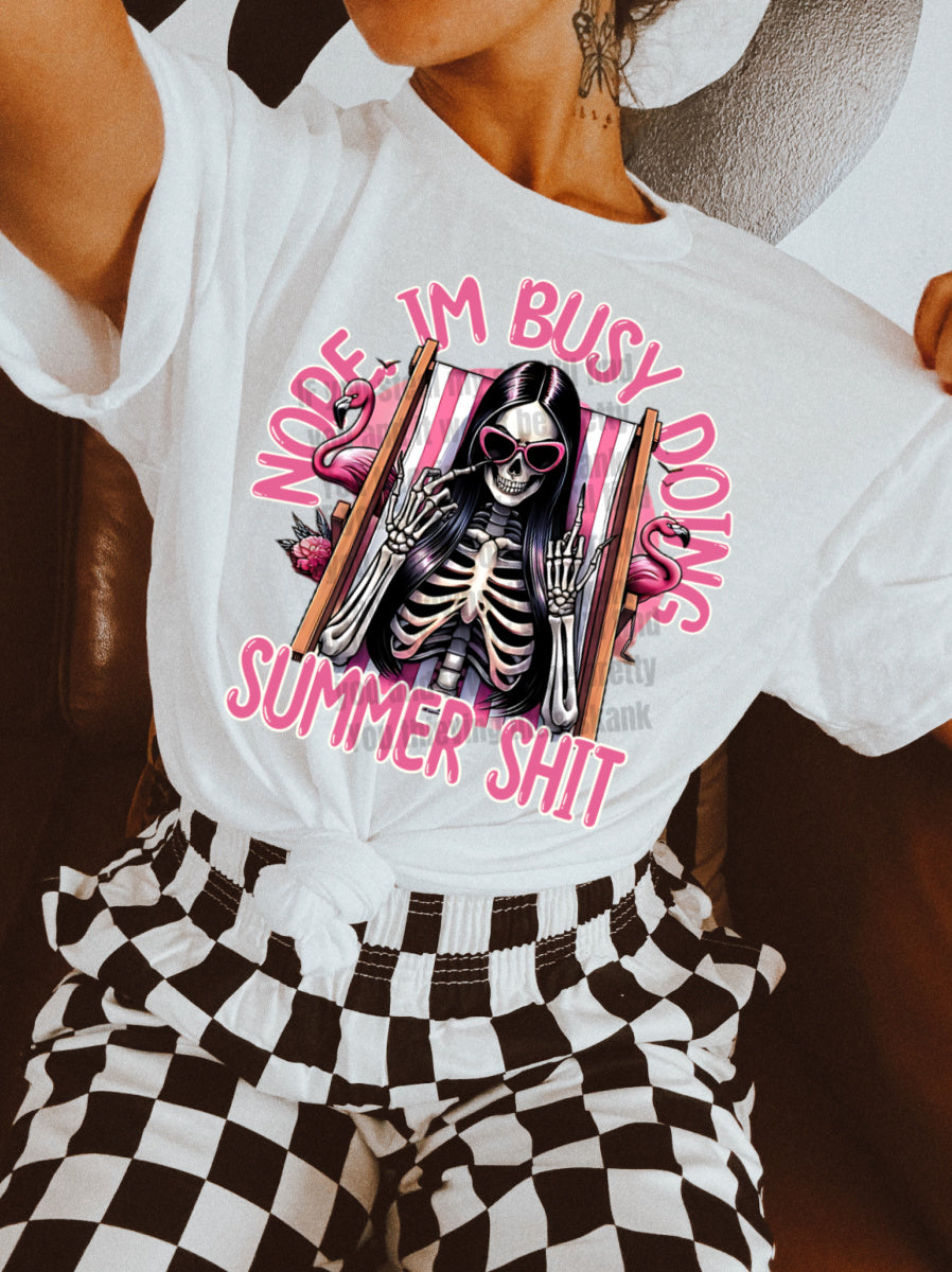 Nope, Im Busy doing Summer Shit