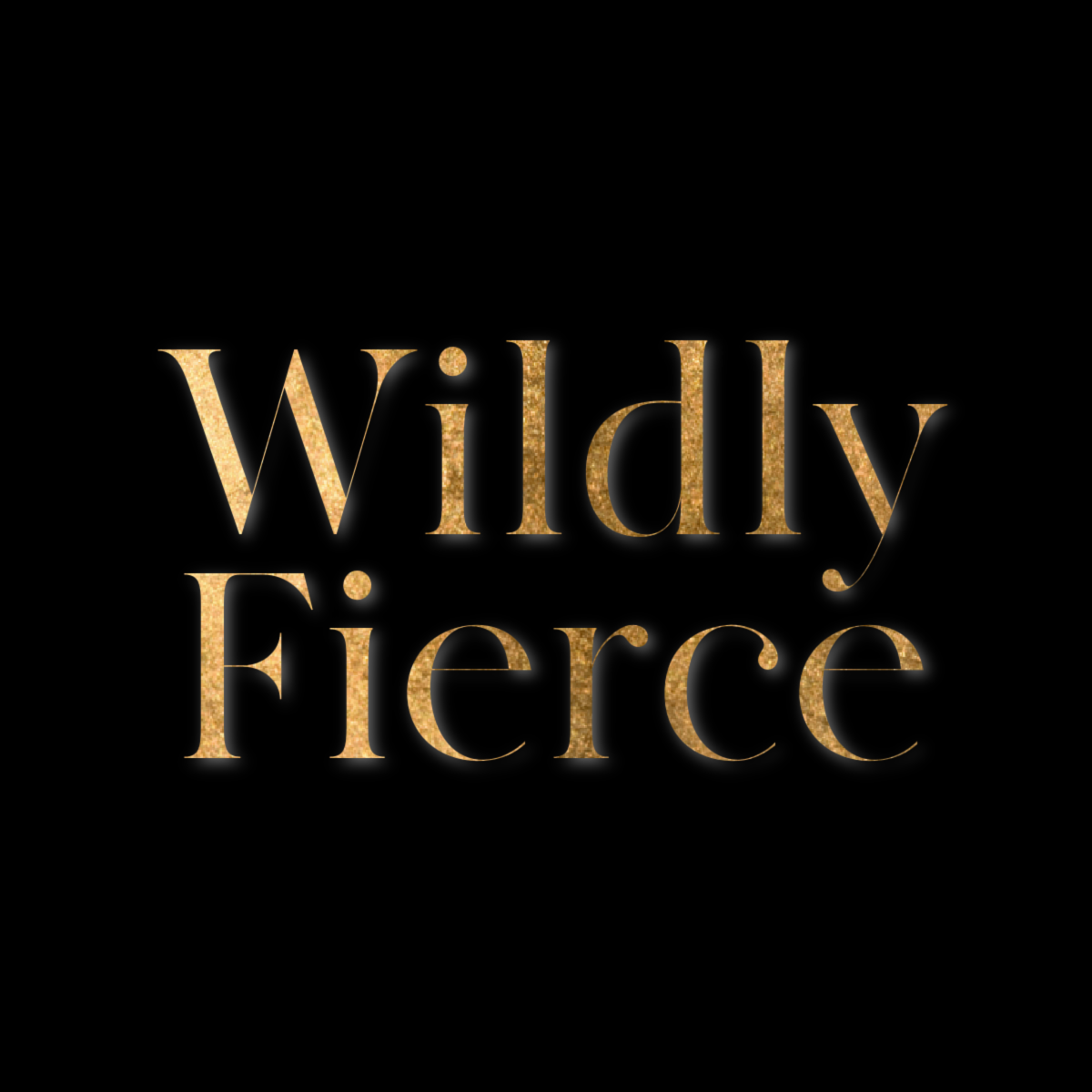 Wildly Fierce