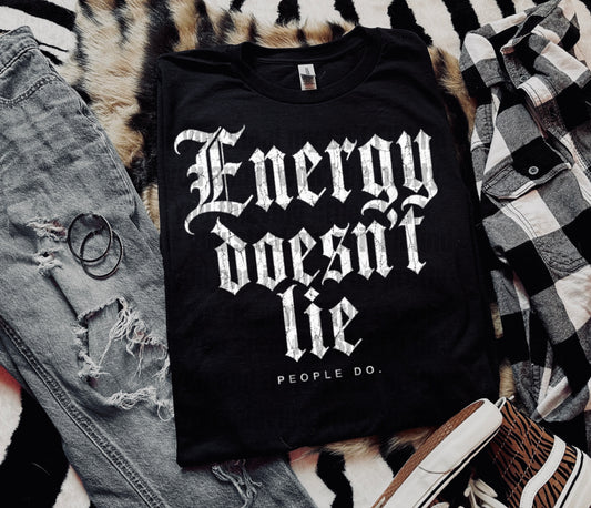 Energy Doesn't Lie