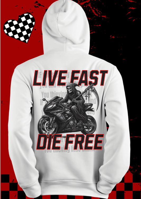 Live Fast Die Free x Hoodie