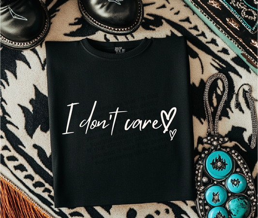 I Don't Care