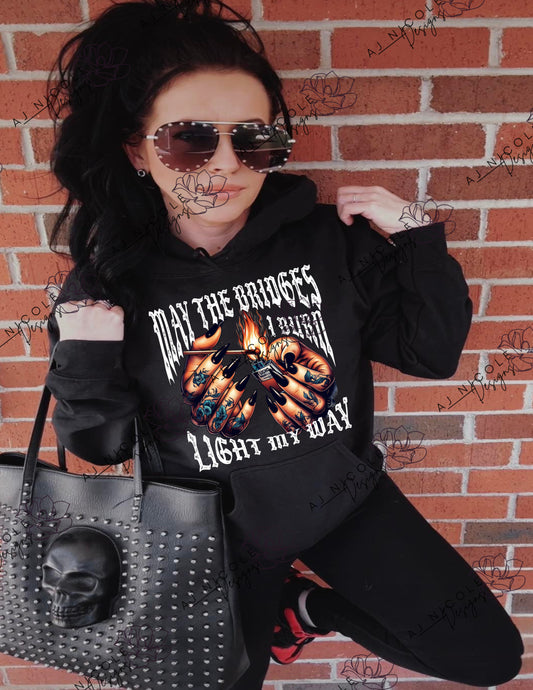 Burn Bridges Hoodie
