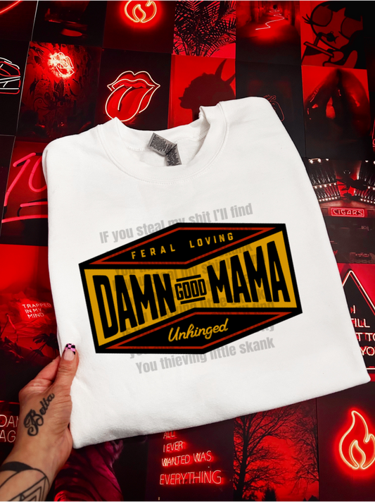 Damn Good Mama