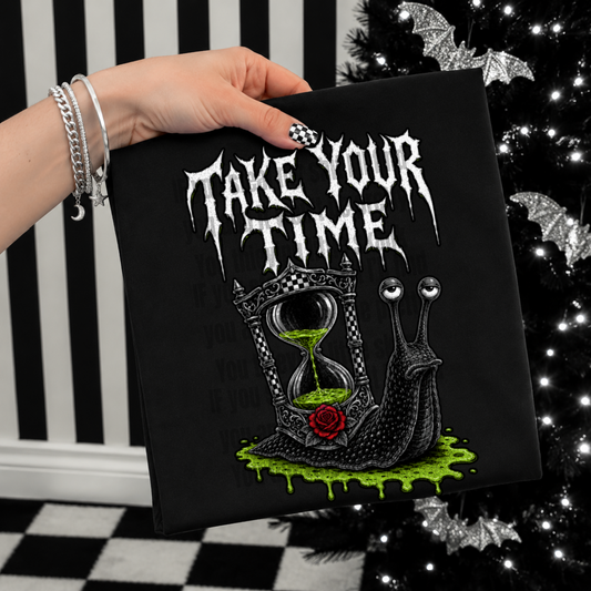 Take Your Time