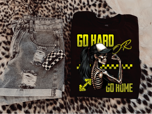 Go Hard, Go Home