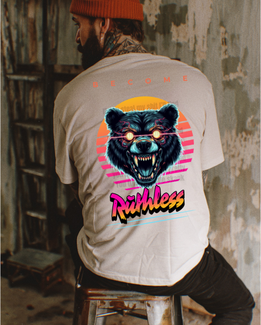 Become Ruthless