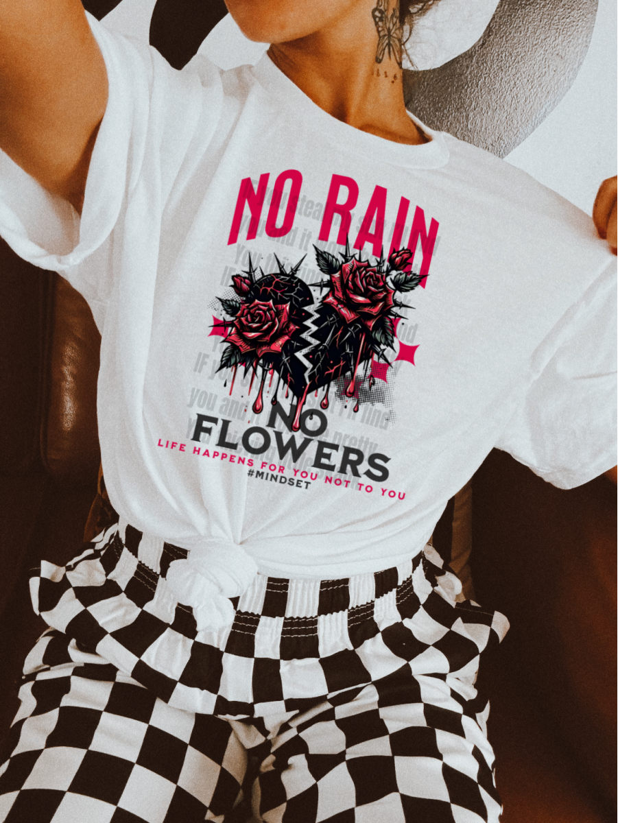 No Rain, No Flowers