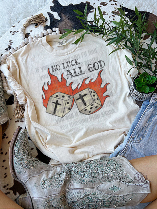 No Luck, All God