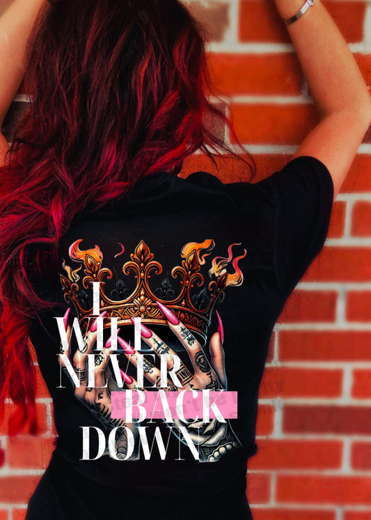 I will Never Back down