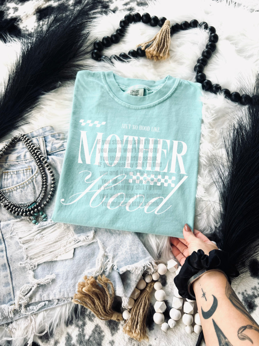 Aint No Hood Like Mother Hood