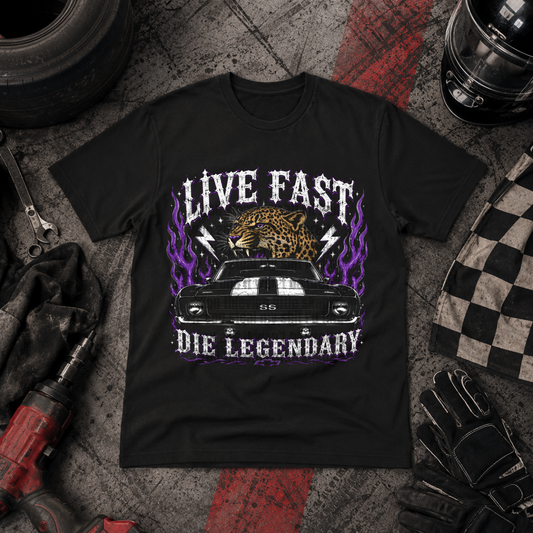 Live Fast, Die Legendary