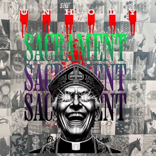 Unholy Sacrament