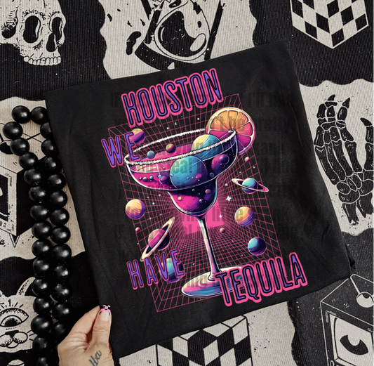 Houston We have Tequila