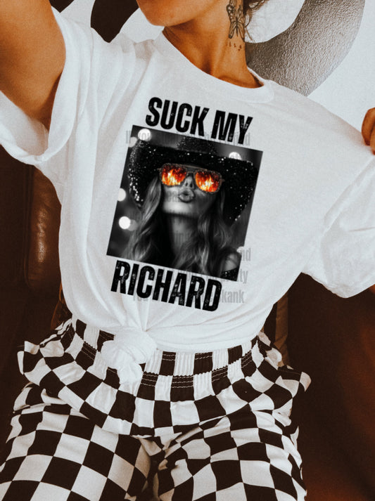 Suck my Richard
