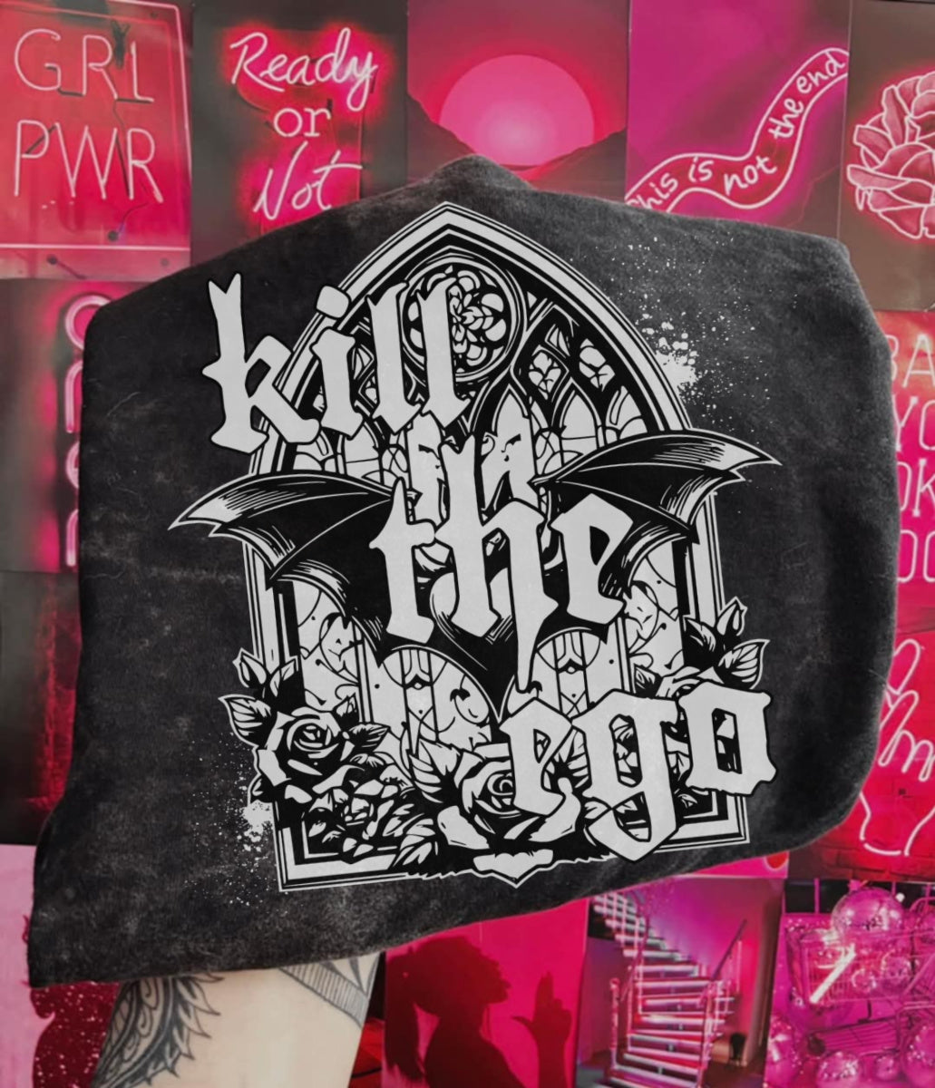 Kill the Ego