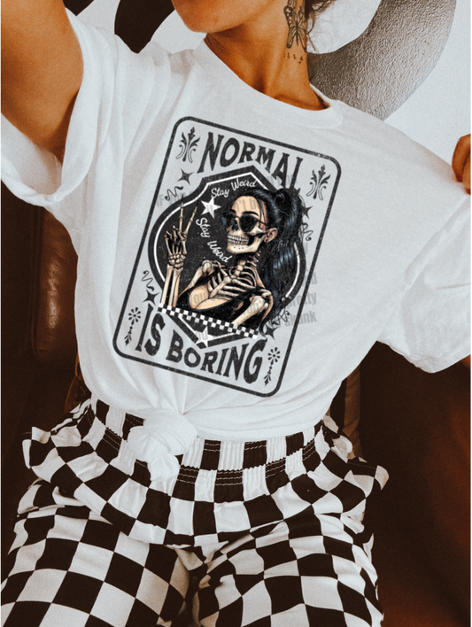Normal is Boring x Black