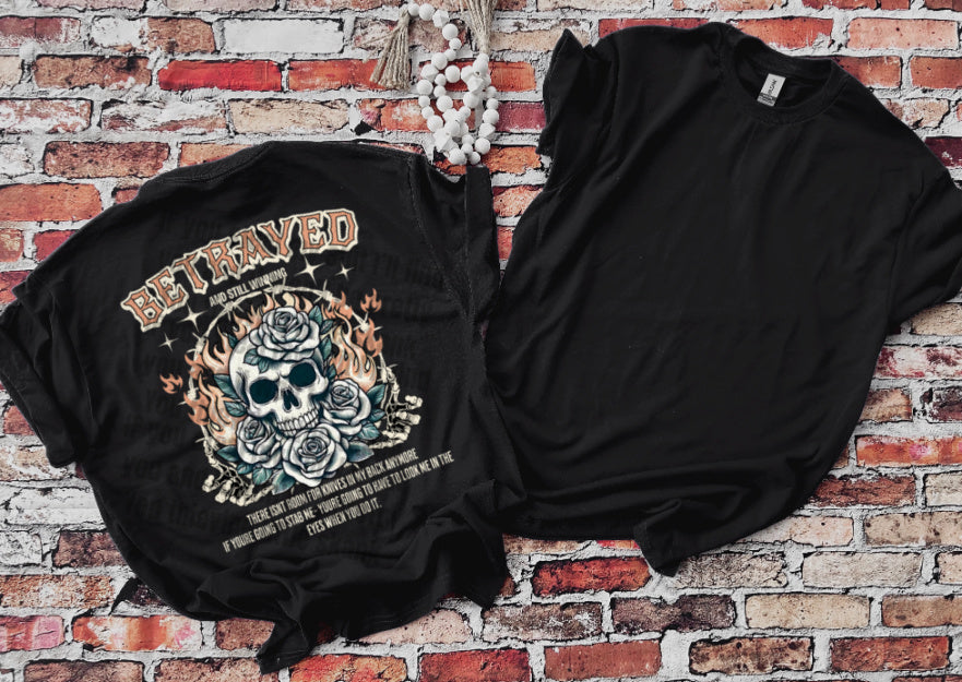 Betrayed + Still Winning