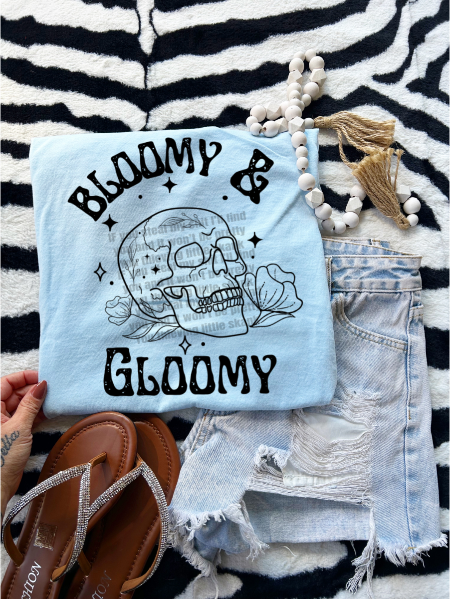 Bloomy + Gloomy