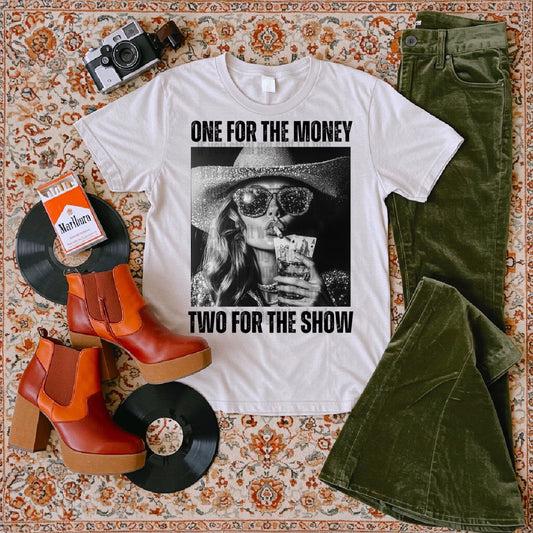 One for the Money Two for the Show