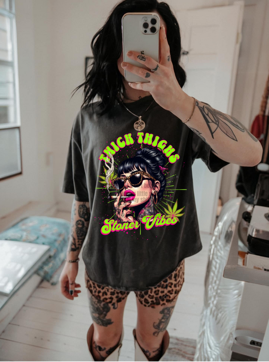 Thick Thighs + Stoner Vibes